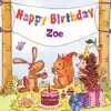 The Birthday Bunch - Happy Birthday Zoe